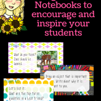 My secrets for using Writer's Notebooks to encourage and inspire your students